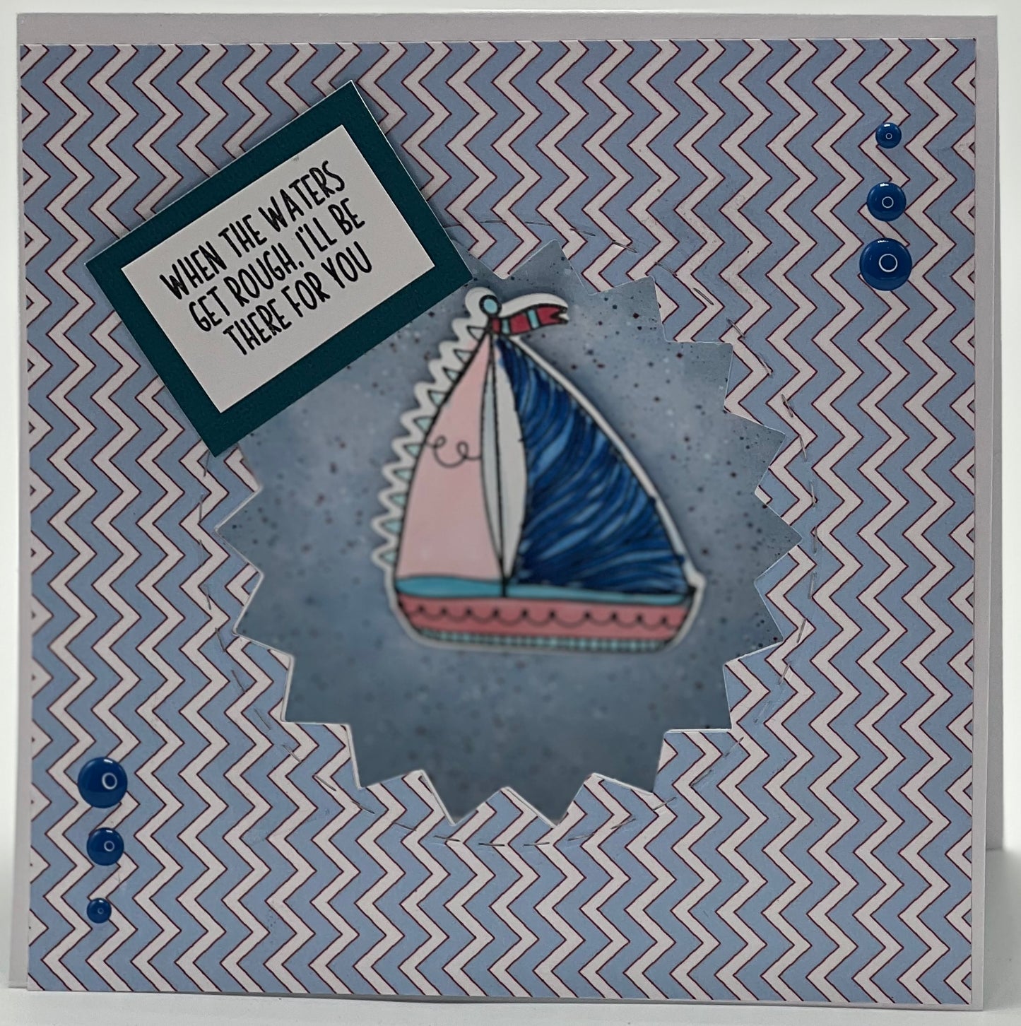 Cards: All Occasion: Rough Waters Friend