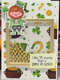 Cards: St. Patricks Day: Like Ye More than Gold Shaker Card